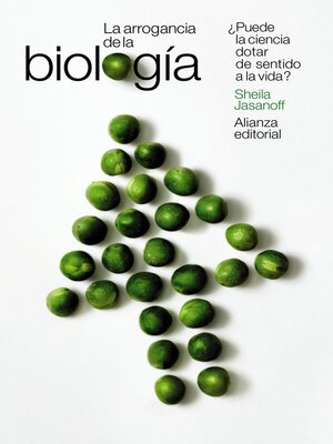 cover image of La arrogancia de la biología
